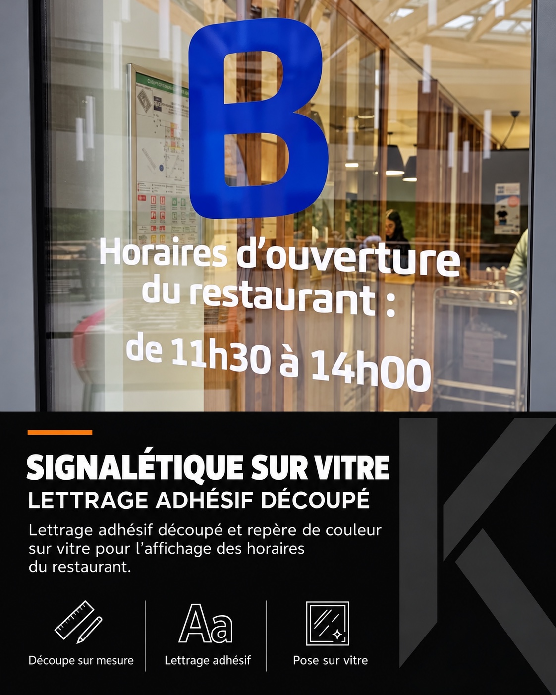 Lettrage adhésif blanc découpé et repère bleu sur vitre pour afficher les horaires du restaurant