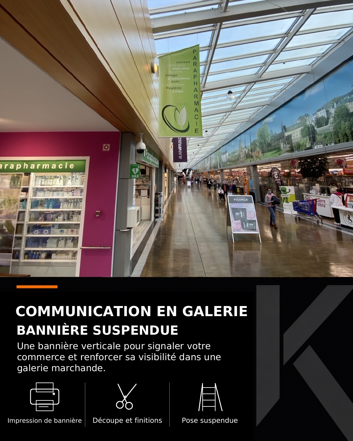 Communication en galerie — Bannière suspendue