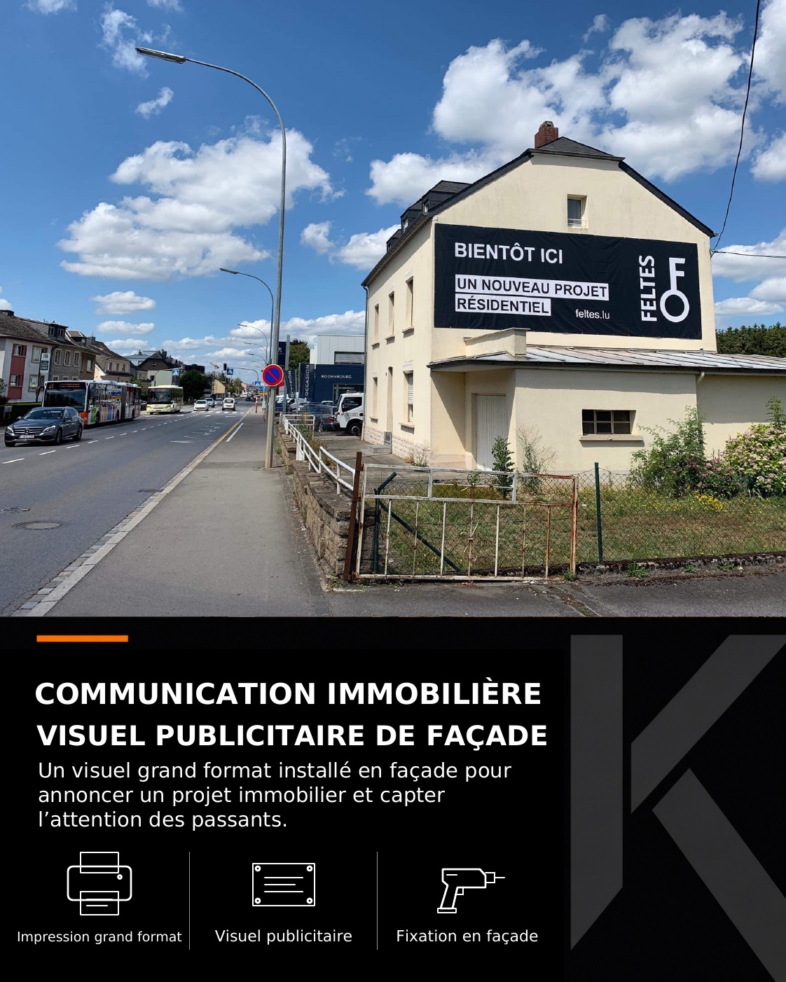 Feltes — Communication immobilière en façade