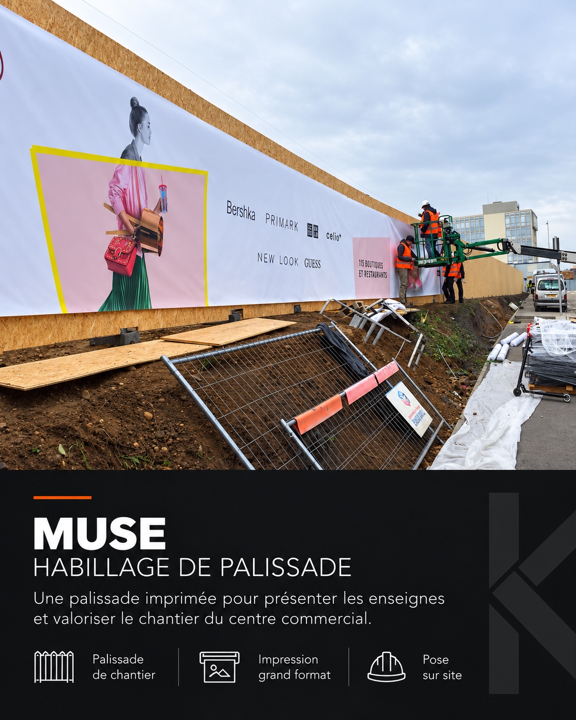 Muse — Habillage de palissade